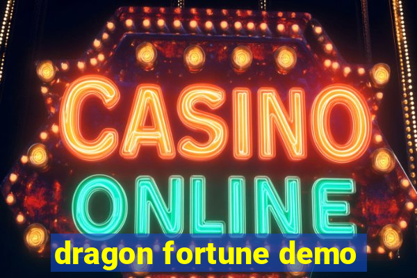 dragon fortune demo